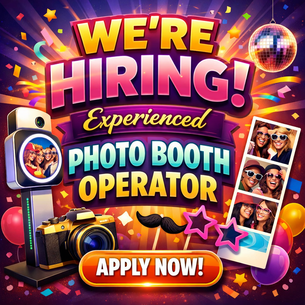 We're Hiring: Experienced Photo Booth Operator - Scottify Productions